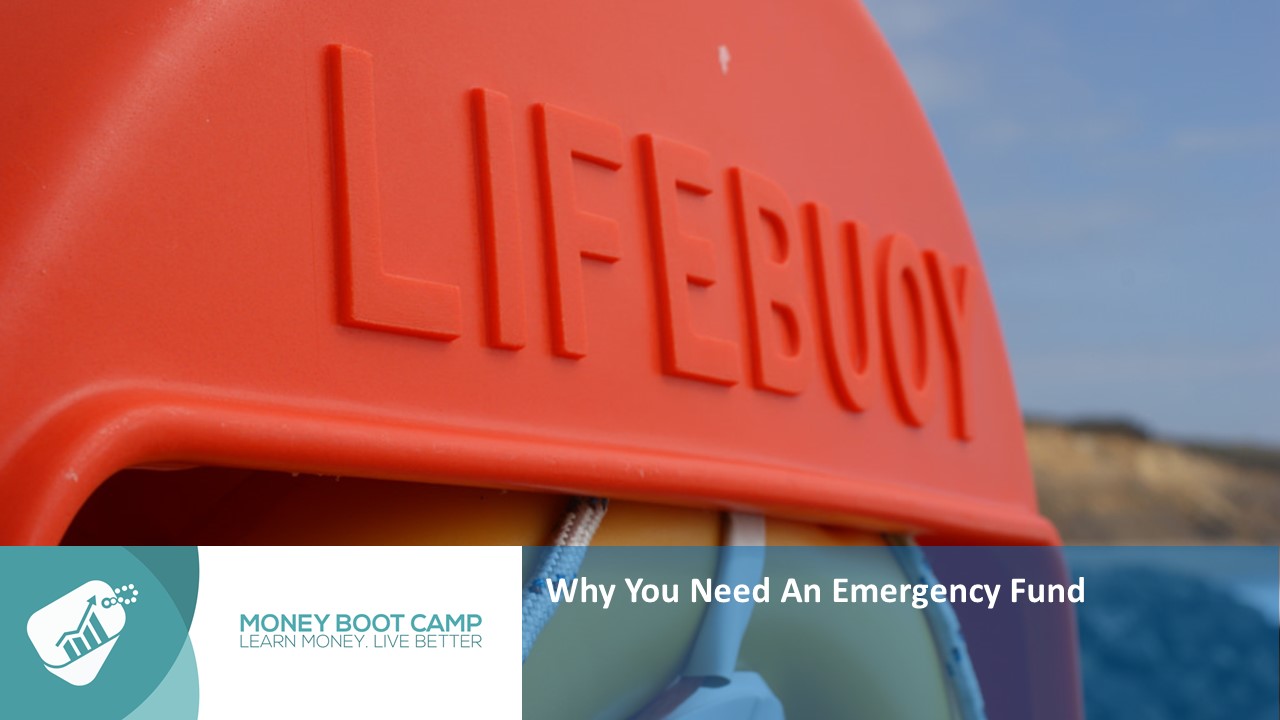 Money Boot Camp Ireland, Why you need an emergency fund
